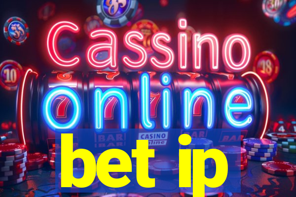 bet ip
